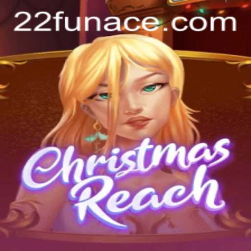 Experience the Festive Magic in ChristmasReach: A Delightful Gaming Adventure