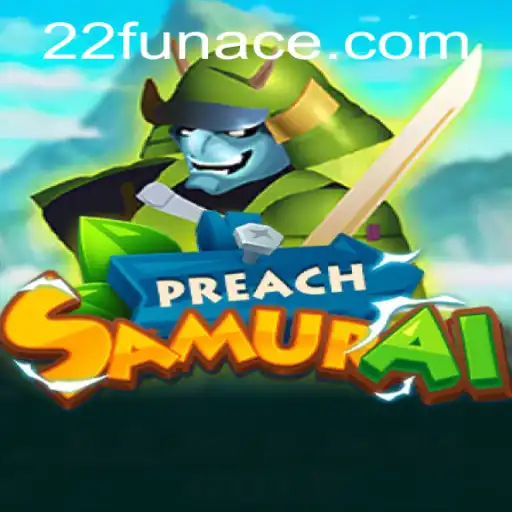 PreachSamurai: A New Adventure in the World of Gaming