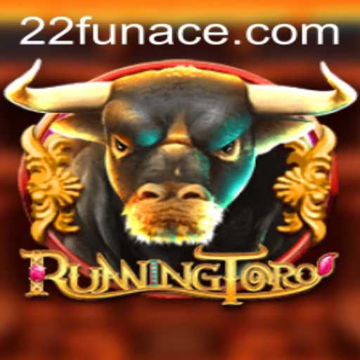 RunningToro: The Next Exciting Gaming Adventure Fuelled by 22Fun
