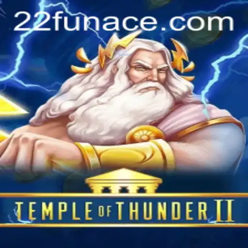 Unveiling TempleofThunderII: The Thrilling Adventure Awaits